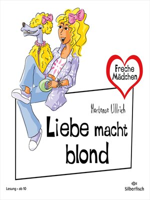 cover image of Liebe macht blond